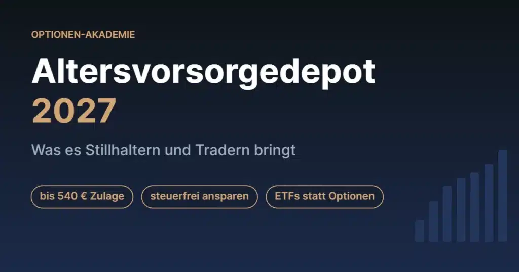 Titelbild: Altersvorsorgedepot 2027 – was es Stillhaltern und Tradern bringt